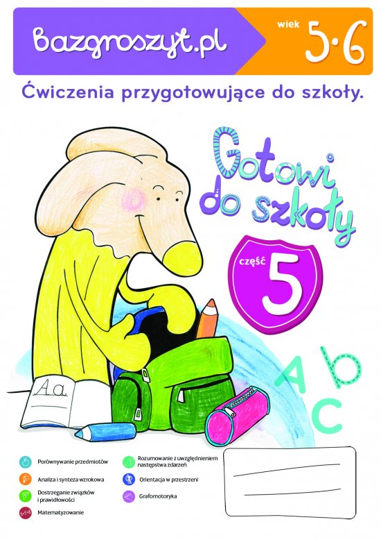 Bazgroszyt Gotowi do szko�y Cz�� 5. �wiczenia dla przedszkolaka