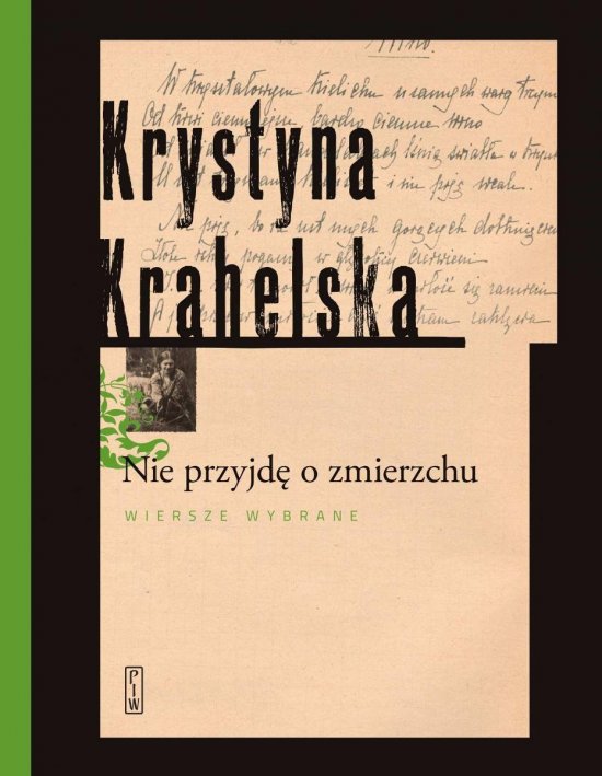 Nie przyjd� o zmierzchu. Wiersze wybrane