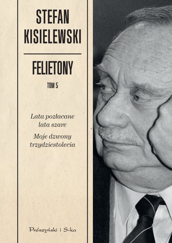 Felietony. Tom 5