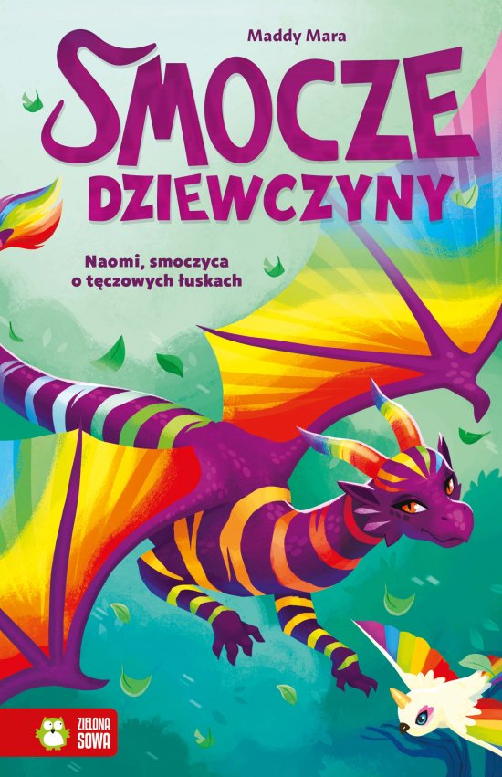 Smocze Dziewczyny. Naomi, smoczyca o t�czowych �uskach