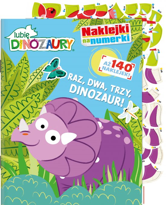 Lubi� dinozaury Naklejki na numerki cz. 1 Raz, dwa, trzy, DINOZAUR!