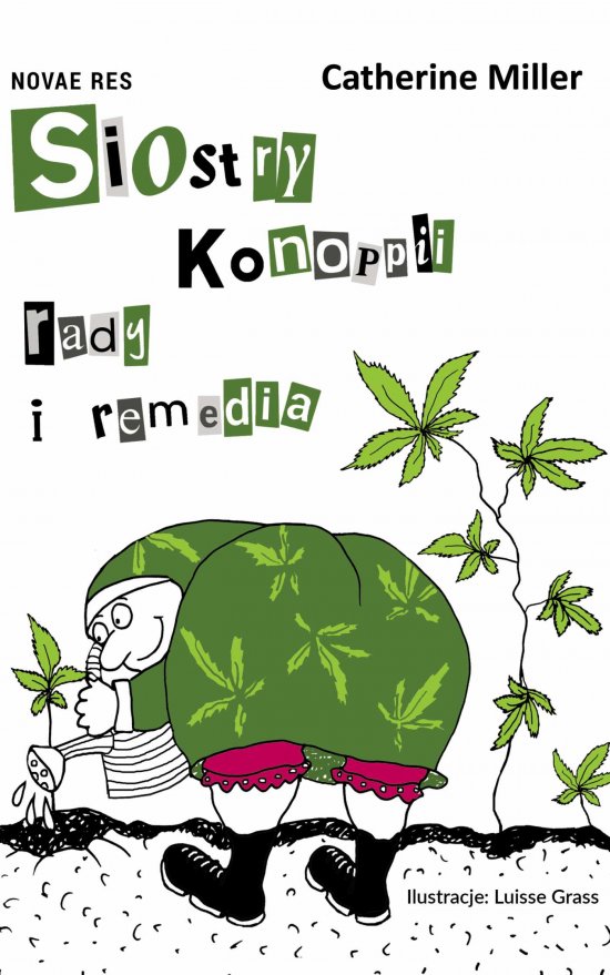 Siostry Konoppii rady i remedia