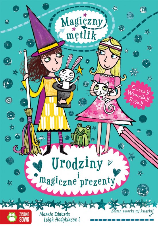 Magiczny m�tlik. Urodziny i magiczne prezenty