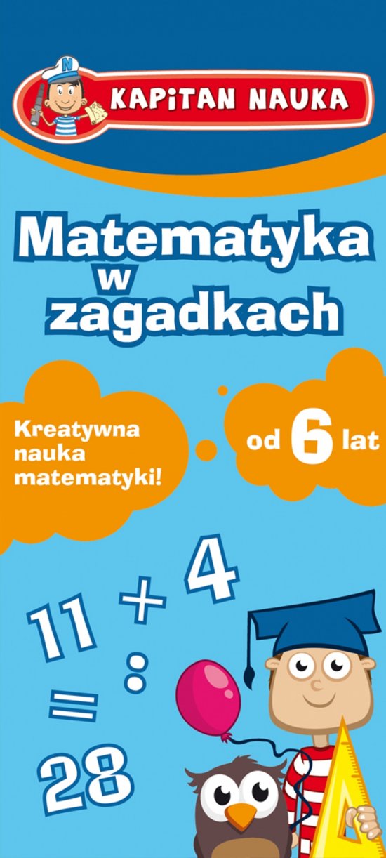 Kapitan Nauka - Matematyka w zagadkach