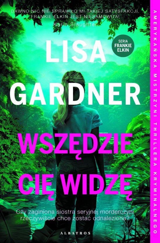 Wsz�dzie Ci� widz�. Cykl z Frankie Elkin. Tom 3