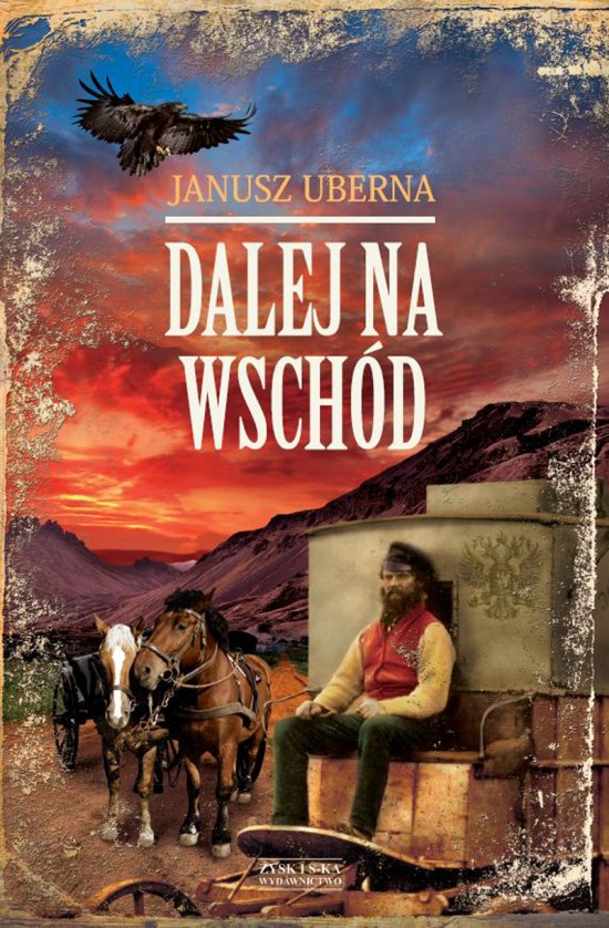 Dalej na wsch�d