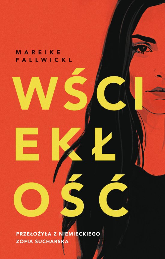 W�ciek�o��