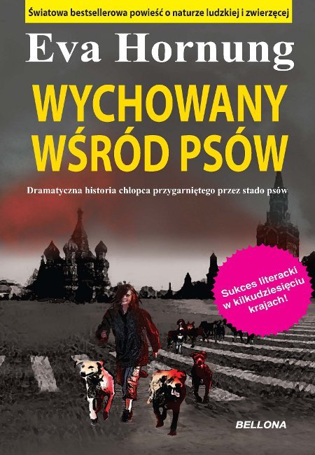 Wychowany w�r�d ps�w
