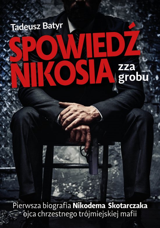 Spowied� Nikosia zza grobu