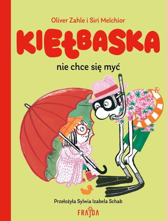 Kie�baska nie chce si� my�
