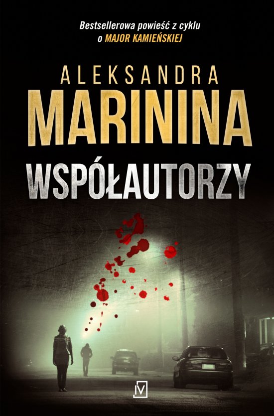 Wsp�autorzy. Cykl o Anastazji Kamie�skiej