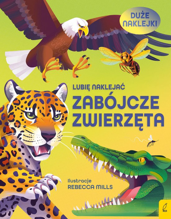 Lubi� nakleja�. Zab�jcze zwierz�ta