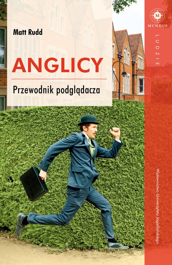 Anglicy. Przewodnik podgl�dacza