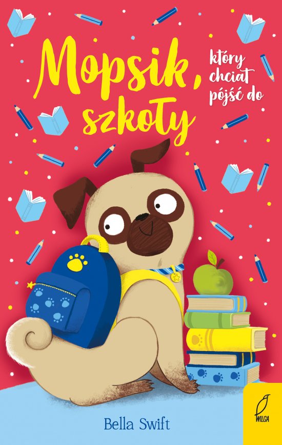 Mopsik, kt�ry chcia� p�j�� do szko�y. Tom 14