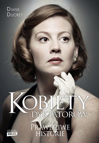Kobiety dyktator�w