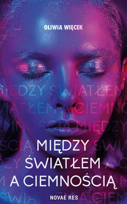 Mi�dzy �wiat�em a ciemno�ci�