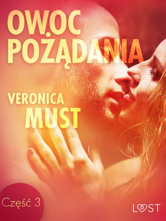 Owoc po��dania III - opowiadanie erotyczne