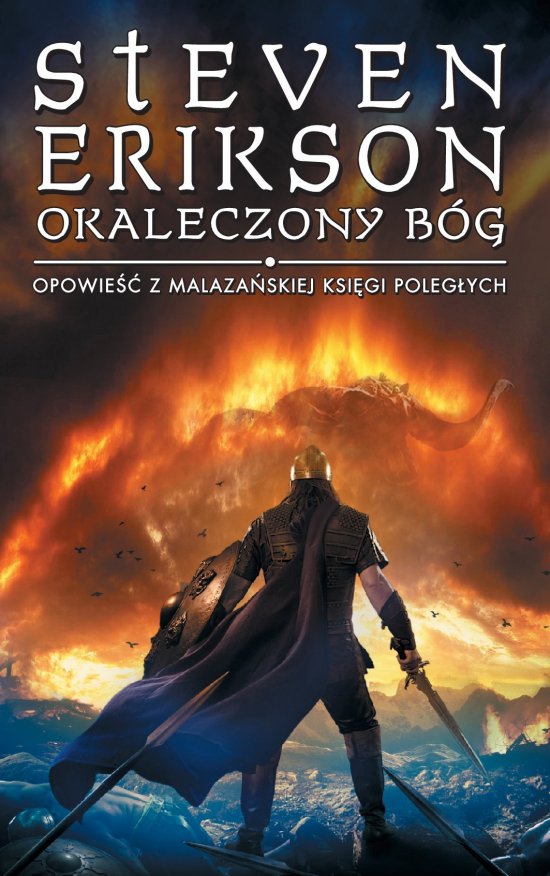Okaleczony B�g. Opowie�ci z Malaza�skiej Ksi�gi Poleg�ych. Tom 10