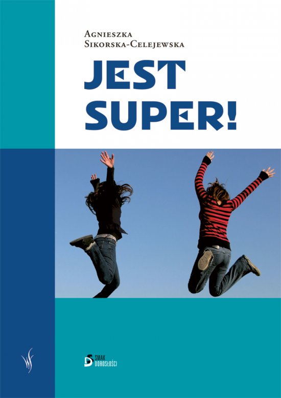 Jest super!