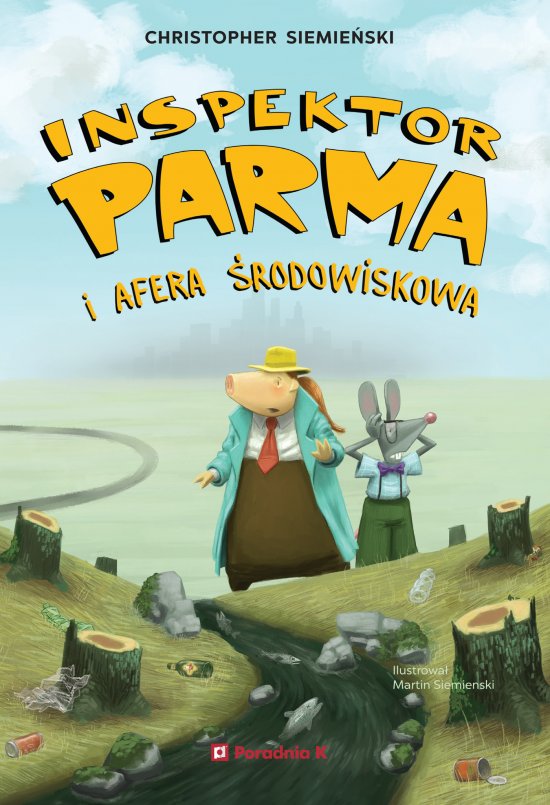 Inspektor Parma i afera �rodowiskowa