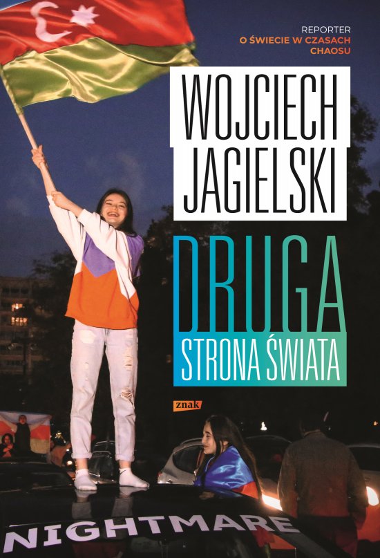 Druga strona �wiata. Reporter o �wiecie w czasach chaosu