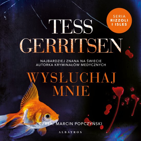 Wys�uchaj mnie. Cykl Rizzoli / Isles. Tom 13