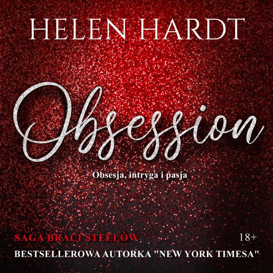 Obsession. Obsesja, intryga i pasja