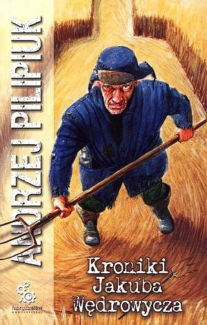 Kroniki Jakuba W�drowycza