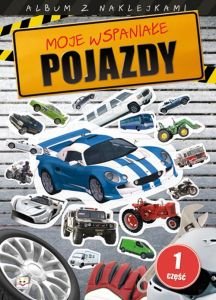 Moje wspania�e pojazdy cz. 1