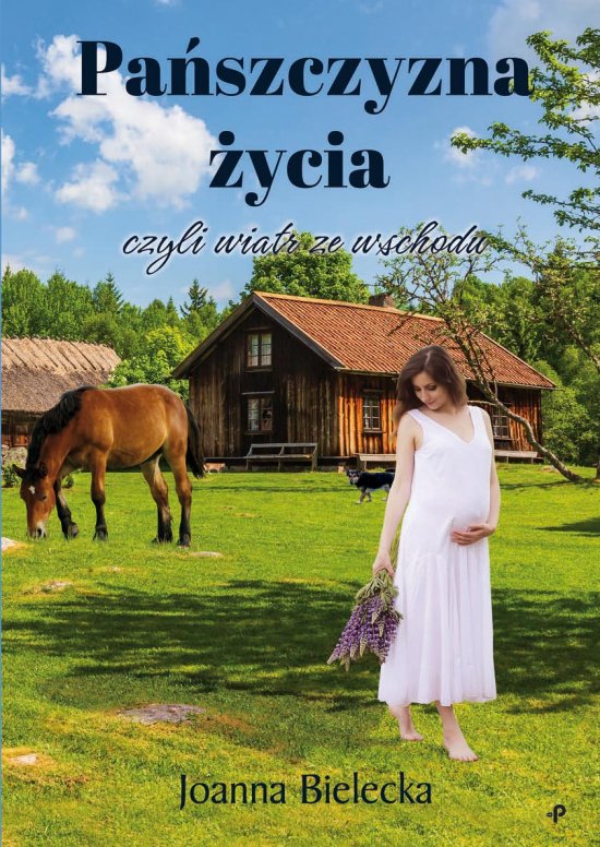 Pa�szczyzna �ycia, czyli wiatr ze wschodu