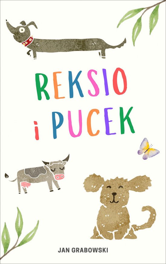 Reksio i Pucek. Historia psich figl�w