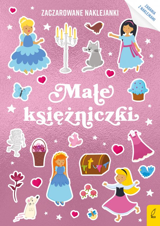 Zaczarowane naklejanki. Ma�e ksi�niczki