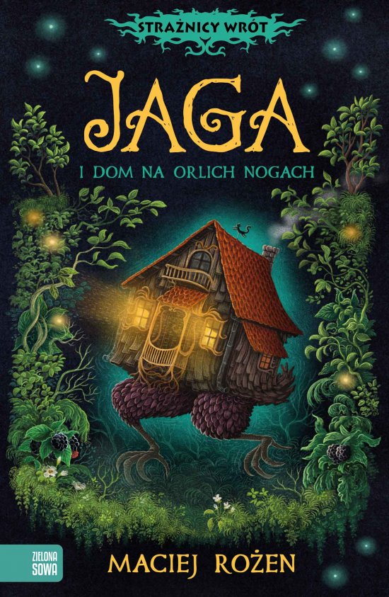 Stra�nicy wr�t. Jaga i dom na orlich nogach