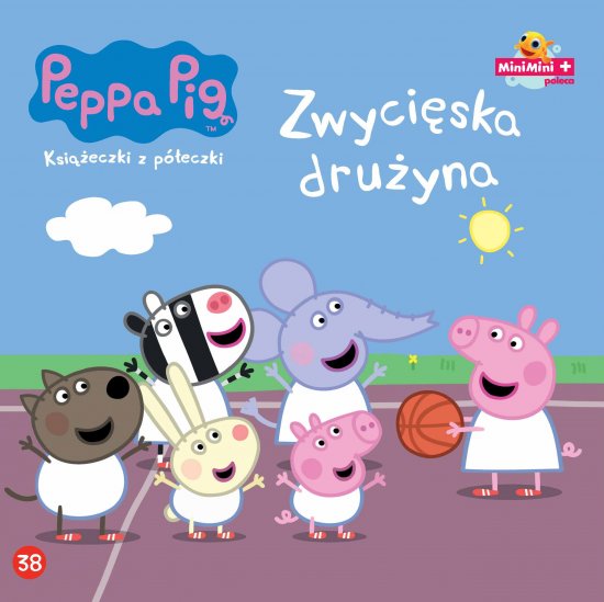 �winka Peppa. Ksi��eczki z p�eczki. Tom 38. Zwyci�ska dru�yna