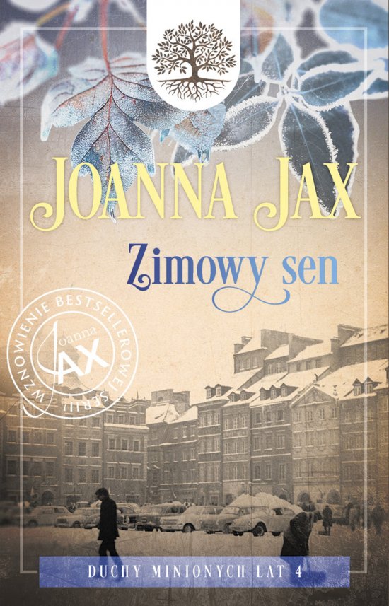 Duchy minionych lat. Tom 4: Zimowy sen
