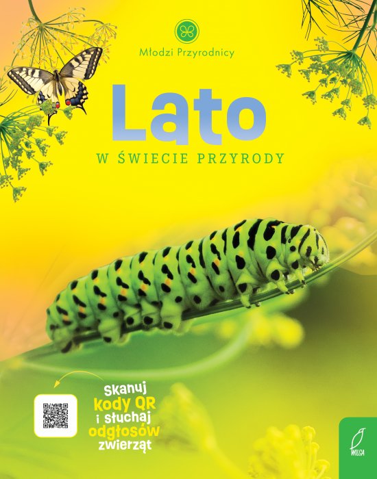 M�odzi przyrodnicy. Lato w �wiecie przyrody