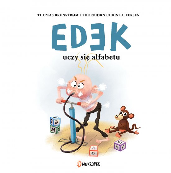 Edek uczy si� alfabetu. Tom 2