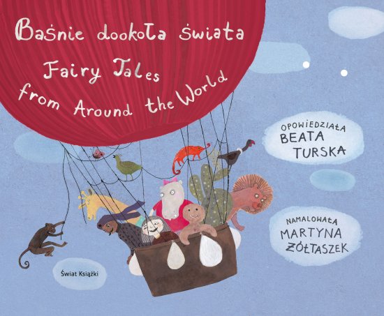 Ba�nie dooko�a �wiata. Fairy Tales from Around the World