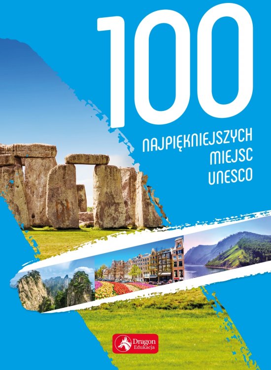 100 najpi�kniejszych miejsc UNESCO