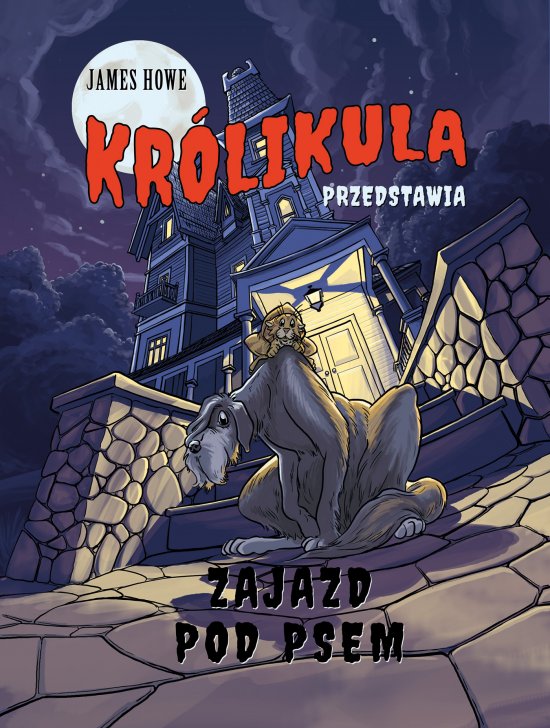 Zajazd pod psem (Kr�likula II)/Nowa Ba��/