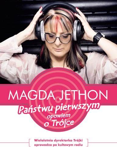 Pa�stwu pierwszym opowiem o Tr�jce