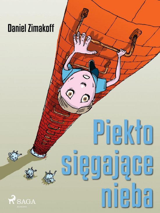 Piek�o si�gaj�ce nieba