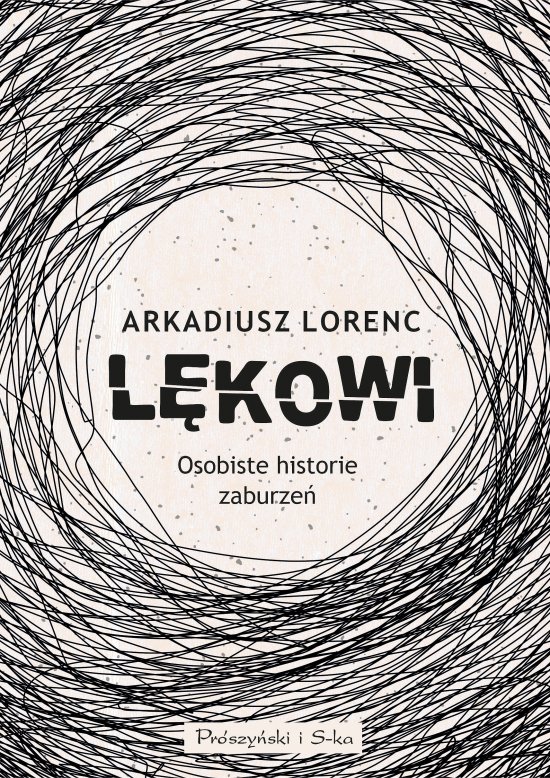 L�kowi. Osobiste historie zaburze�