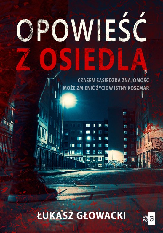 Opowie�� z osiedla