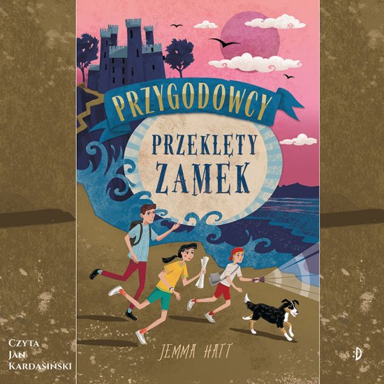 Przekl�ty zamek. Przygodowcy, tom 1