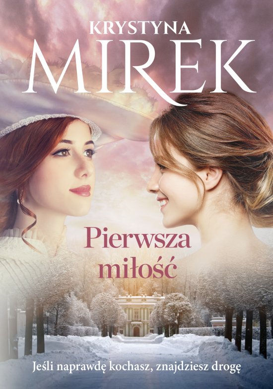 Pierwsza mi�o��