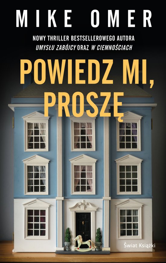 Powiedz mi, prosz�