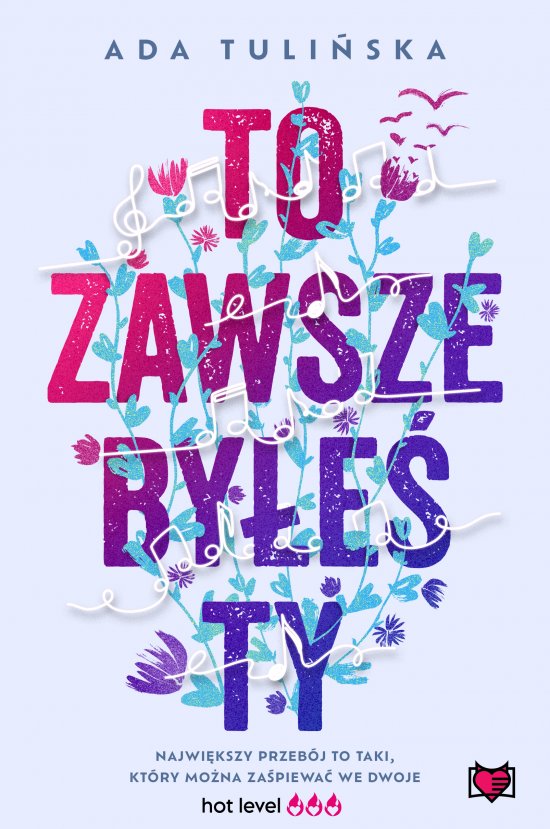 To zawsze by�e� ty
