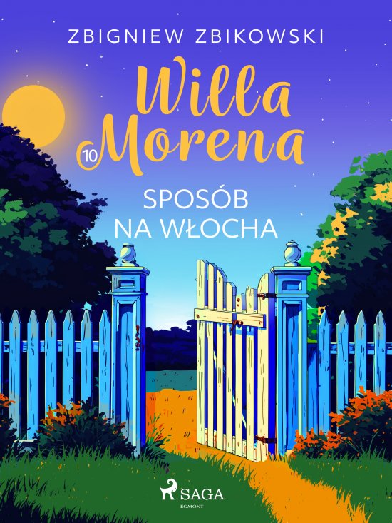 Willa Morena 10: Spos�b na W�ocha