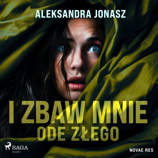 I zbaw mnie ode z�ego